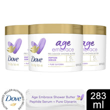 Load image into Gallery viewer, Dove Body Love Age Embrace Pre-Cleanse Shower Butter with Peptide Serum, 3x283ml