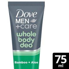Load image into Gallery viewer, Dove Men+Care Whole Body Deodorant Odour Control Cream Bamboo &amp; Aloe 75ml, 6pk