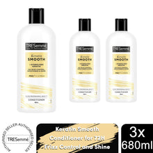 Load image into Gallery viewer, Tresemme Conditioner Keratin Smooth for 72H Frizz Control and  Shine, 3x 680ml