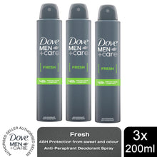 Load image into Gallery viewer, Dove Men+Care Fresh Antiperspirant Deodorant Spray for 48H Protection 200ml, 3pk