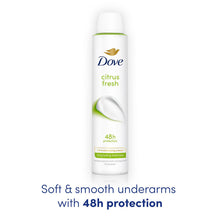 Load image into Gallery viewer, Dove Citrus Fresh Anti-Perspirant Aerosol 48H Sweat &amp; Odour Protection 200ml,6Pk