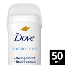 Load image into Gallery viewer, Dove Women Classic Fresh Anti-Perspirant Deo Stick w/ 48H Protection 50ml, 3 Pk