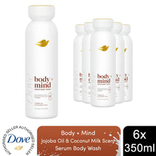 Load image into Gallery viewer, Dove Body + Mind Jojoba Oil &amp; Coconut Milk Vit E Serum Body Wash 350ml, 6 pk