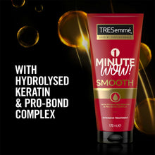 Load image into Gallery viewer, TRESemme 1 Minute WOW Smooth Intensive Hair Treatment, 6 Pack of 170ml
