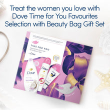 Load image into Gallery viewer, Dove Time for You Favourite Selection 3pcs Gift Set for Her with Beauty Bag