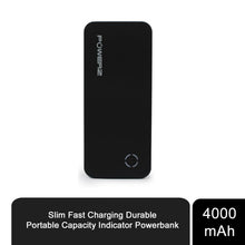 Load image into Gallery viewer, Slim Fast Charging Durable Portable Capacity Indicator Powerbank 4000mAh