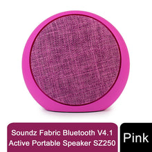 Load image into Gallery viewer, Soundz Fabric Bluetooth V4.1 Active Portable Speaker SZ250 &amp; SZ300[SZ250 - Pink]