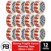 Load image into Gallery viewer, Fragile Tape 48mm x 66m Packing Tape for Parcels &amp; Boxes, 12 Rolls