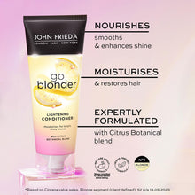 Load image into Gallery viewer, John Frieda Go Blonder Haircare Range of Shampoo, Conditioner &amp; Lightening Spray
