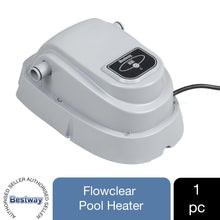Load image into Gallery viewer, Bestway Flowclear Swimming Pool Water Heater