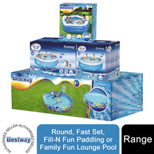 Load image into Gallery viewer, Bestway Round, Fast Set, Fill-N-Fun Paddling  or Family Fun Lounge Pool