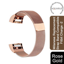 Load image into Gallery viewer, Aquarius Milanese Replacement Strap Band Compatible w/ Fitbit Charge2, Rose Gold