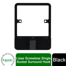 Load image into Gallery viewer, Schneider Electric Lisse Screwless Single Socket Surround Hook - Black