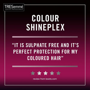 3 of Each 700ml Tresemme Pro Collection Colour Shineplex Sulphate Free Shmp&Cond