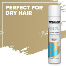 Load image into Gallery viewer, 3x 250ml Toni &amp; Guy Smooth Definition Conditioner with Fiber StrengtheningSystem