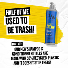 Load image into Gallery viewer, Bed Head by TIGI Down N' Dirty Lightweight Conditioner For Detox &amp; Repair, 600ml
