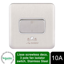 Load image into Gallery viewer, Schneider Electric Lisse Screwless Isolator Switch 3 Pole 10AX Stainless Steel
