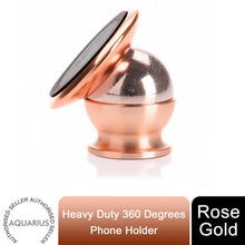 Load image into Gallery viewer, AQ Heavy Duty 360 Degrees Rotation Universal Magnet Phone Holder, Rose Gold