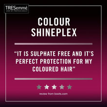Load image into Gallery viewer, 2 of Each 700ml Tresemme Pro Collection Colour Shineplex Sulphate Free Shmp&amp;Cond